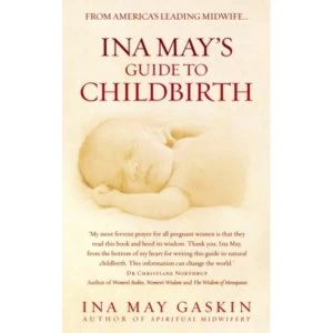 Image of Ina May's Guide to Childbirth by Ina May Gaskin (Paperback, 2008)