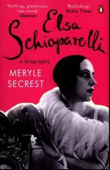 Image of Elsa Schiaparelli by Meryle Secrest