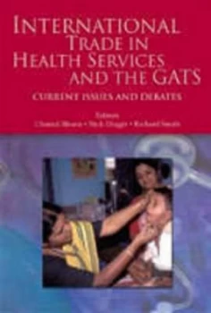 Image of International Trade in Health Services and the Gats by Chantal Blouin Paperback