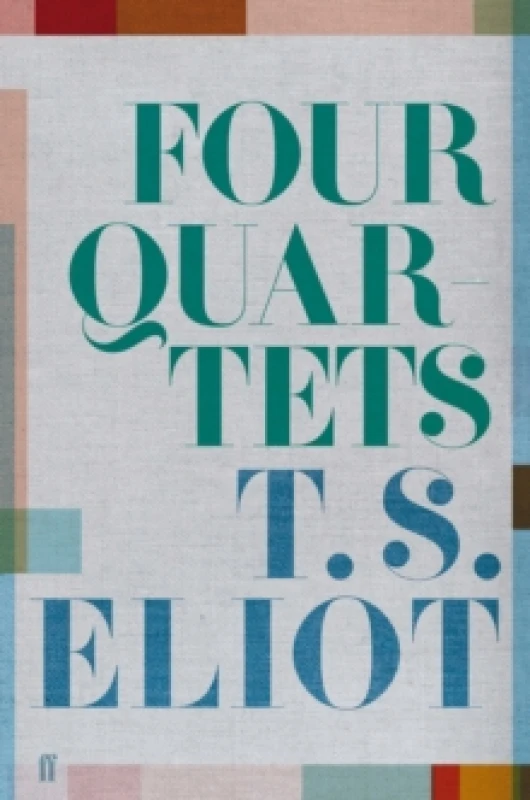 Image of Four Quartets. Hardback. By T S Eliot Books