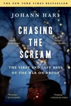 Image of Chasing the Scream by Johann Hari