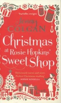 Image of Christmas at Rosie Hopkins Sweet Shop by Jenny Colgan Hardback
