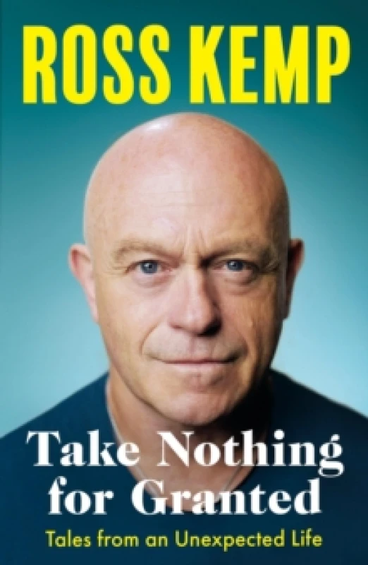 Image of Take Nothing for Granted : Tales from an Unexpected Life Paperback / softback