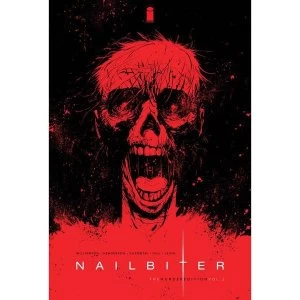 Image of Nailbiter: Volume 2: The Murder Edition Hardcover