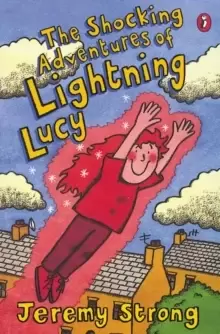 Image of The Shocking Adventures of Lightning Lucy