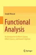 Image of functional analysis an introduction to metric spaces hilbert spaces and ban