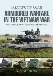 Image of Armoured Warfare in the Vietnam War