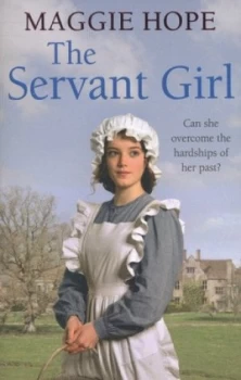 Image of The Servant Girl by Maggie Hope Paperback
