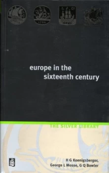 Image of Europe in the Sixteenth Century by H.G. Koenigsberger Book