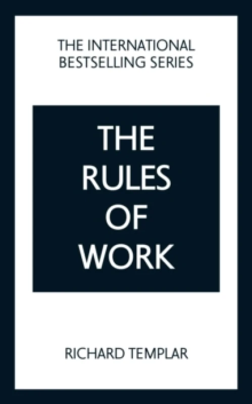 Image of The Rules of Work: A definitive code for personal success Paperback / softback