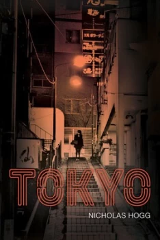 Image of Tokyo by Nicholas Hogg Book