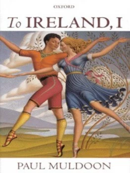 Image of To Ireland I by Paul Muldoon Hardback