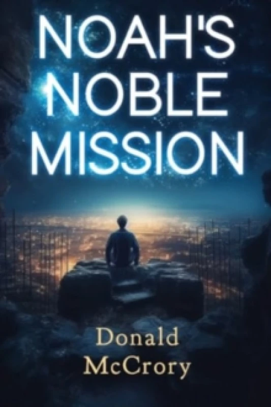 Image of Noah's Noble Mission Paperback / softback