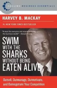 Image of Swim with the Sharks without Being Eaten Alive by Harvey B. Mackay