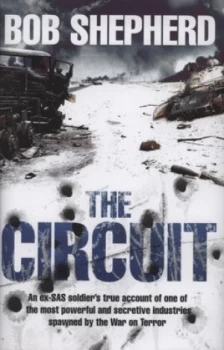 Image of The Circuit by Bob Shepherd Hardback