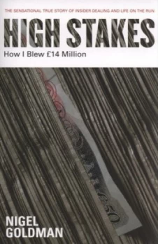 Image of High Stakes by Nigel Goldman Paperback