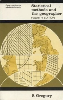 Image of Statistical Methods and the Geographer by S Gregory Paperback