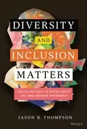 Image of diversity and inclusion matters tactics and tools to inspire equity and gam