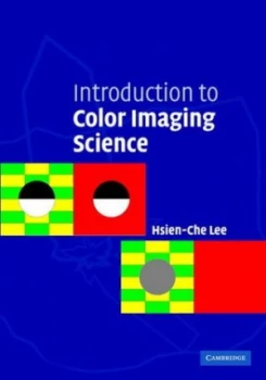 Image of Introduction to Color Imaging Science by Hsien-Che Lee Hardback