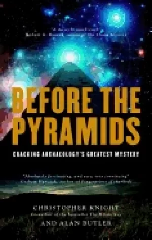 Image of before the pyramids cracking archaeologys greatest mystery