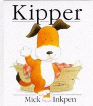 Image of Kipper by Mick Inkpen Hardback