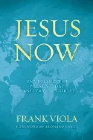 Image of jesus now unveiling the present day ministry of christ