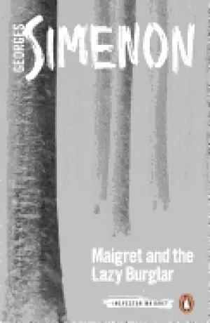 Image of maigret and the lazy burglar inspector maigret 57