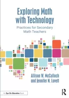 Image of Exploring Math with Technology : Practices for Secondary Math Teachers