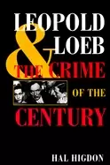 Image of leopold and loeb the crime of the century