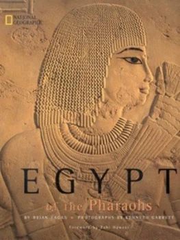 Image of Egypt of the Pharaohs by Brian M Fagan and Kenneth Garrett Hardback