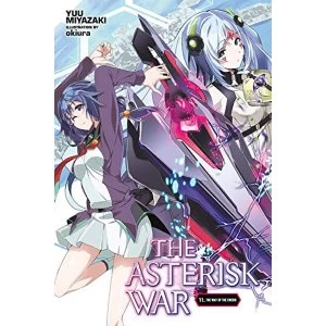 Image of The Asterisk War, Vol. 11 (light novel)