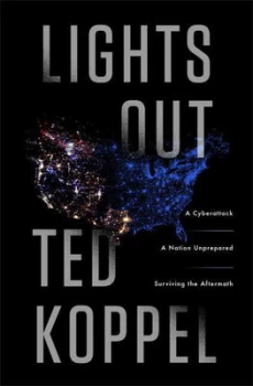 Image of Lights Out by Ted Koppel Hardback