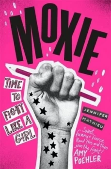 Image of Moxie by Jennifer Mathieu Book