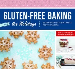 Image of Gluten-Free Baking for the Holidays by Jeanne Sauvage Hardback