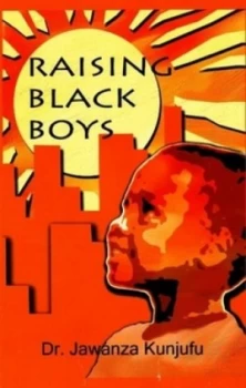 Image of Raising Black Boys by Jawanza Kunjufu Book