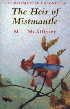 Image of The Heir of Mistmantle by M.I. Mcallister Paperback