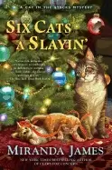 Image of six cats a slayin cat in the stacks mystery 10