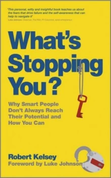 Image of Whats Stopping You by Robert Kelsey Paperback