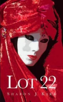 Image of Lot 22 by Sharon J Kirk Paperback