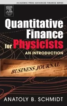 Image of Quantitative Finance for Physicists : An Introduction