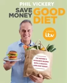 Image of Save Money Good Diet : The Nations Favourite Recipes with a Healthy, Low-Cost Boost