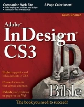 Image of Adobe Indesign Cs3 Bible by Galen Gruman Paperback