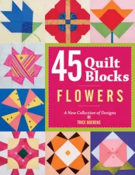Image of 45 quilt blocks by Trice Boerens