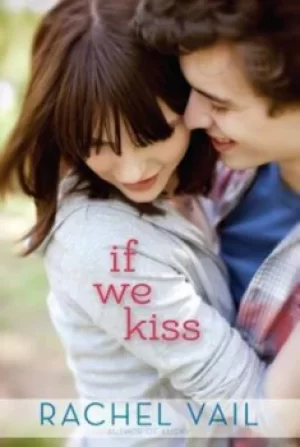 Image of If We Kiss by Rachel Vail