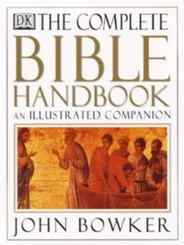 Image of The Complete Bible Handbook by John Bowker Hardback