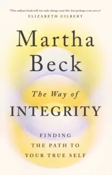 Image of The Way of Integrity : Finding the path to your true self