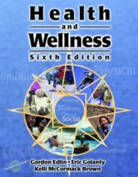 Image of Health and Wellness by Gordon Edlin and Eric Golanty and Kelli Mccormack Brown Book