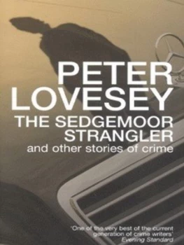Image of The Sedgemoor Strangler by Peter Lovesey Hardback