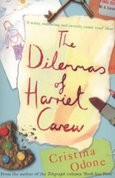 Image of The Dilemmas of Harriet Carew by Cristina Odone Book