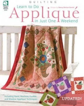 Image of Learn to Do Appliqu in Just One Weekend by Nancy Brenan Daniel Paperback